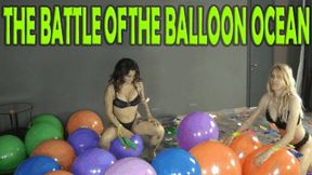 THE BATTLE OF THE BALLOON OCEAN
