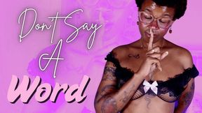 Don't Say A Word