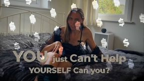 Financial Domination - You just cant help yourself (HD)