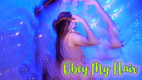 Obey My Hair (4K)