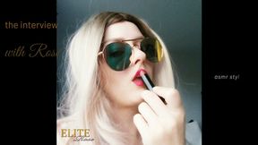 The interview with Rose asmr