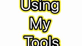 Using My Tools