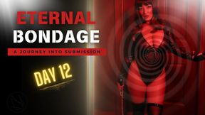 Day 12 - Eternal Bondage | Femdom Slave Training | Mistress Amethyst | Mesmerize Mind Fuck