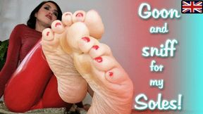 INHALE: IN: Goon and sniff for my feet ENGLISH