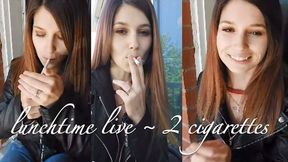 Two CIgarettes - Lunchtime Live