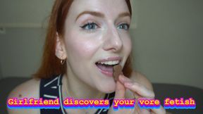Girlfriend discovers your vore fetish!