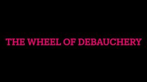 The Wheel of Debauchery- wmv