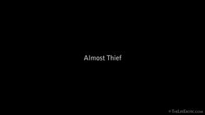 Almost Thief 2 - Izzy Delphine