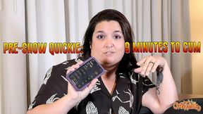 Pre-Show Quickie: 9 Minutes to Cum (Mobile Version)