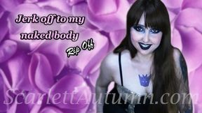 Jerk off to my naked body Rip Off - WMV HD 1080p