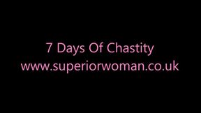 Seven Days Of Chastity