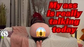 My ass is really talking today_wmv