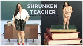Shrunken Busty BBW Teacher