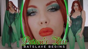 Poison's Kiss - Batslave Begins (4K)