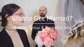 Wanna Get Married?
