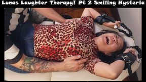 Lunas Laughter Therapy! Pt 2 Smiling Hysteria