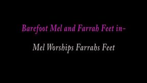 Barefoot Mel and Farrah Feet in Mel Worships Farrah’s Feet