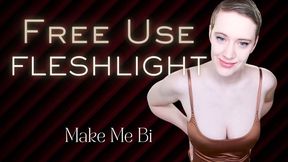 Free Use Fleshlight - Make Me Bi Fantasy