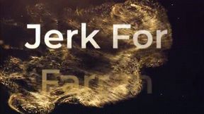 Jerk For Farrah *HD MP4 Video*