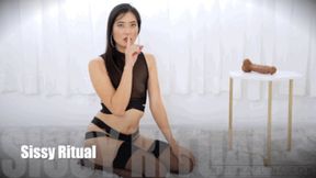 Sissy Ritual