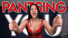 Pantsing You