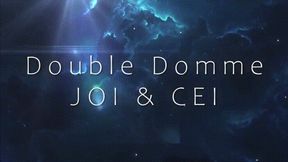 Double Domme JOI and CEi *mp4*