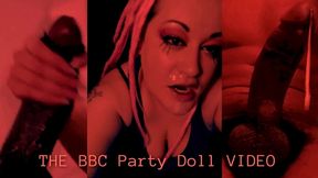 the bbc party doll video by goddess lana