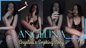 Angelina's Smoking Story
