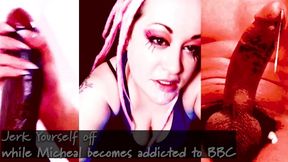 jerk yourself off while michael becomes addicted to bbc the juicy bbc video