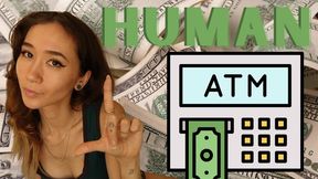 Katariina's Human ATM