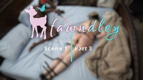Faye - Scene 1 - Part 3