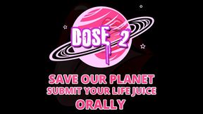 save our planet submit your lifejuice dose 2 by goddess lana