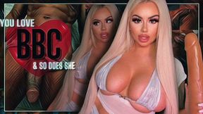 You Love BBC & So Does She (1080 MP4)