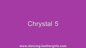 Chrystal 5 - Dancing in Leather