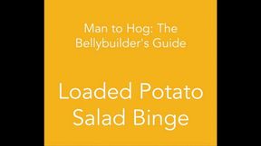 Man to Hog: Loaded Potato Salad Binge