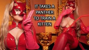 IT TAKES A PANTHER TO TRAIN A KITTEN 1080P - ELLIE IDOL