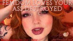 Femdom LOVES your Ass Destroyed (mp4)