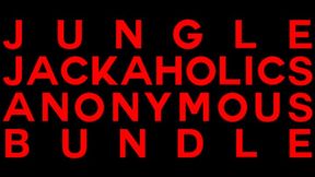 Jungle Jackaholics Anonymous Bundle (SD MP4)