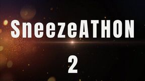 SneezeATHON 2 *wmv*