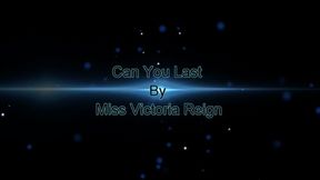Can You Last