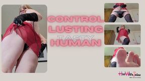 Giantess Controls Tasty Human