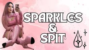 Sparkles & Spit