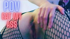 Eat My Ass POV