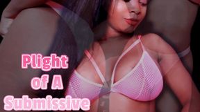 Plight of a Submissive