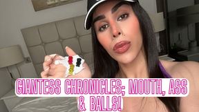 Giantess Chronicles; Mouth , Ass and Balls!