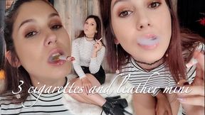 Black Leather Miniskirt and 3 Cigarettes - 16 minutes!