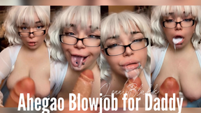 Ahegao Blowjob for Daddy