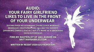 Your Fairy Mistress Likes to Live Into the Front of Your Lingerie