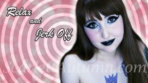 Just relax and Jerk Off WMV