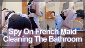 Spy On French Maid Cleaning The Bathroom